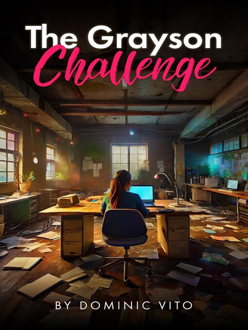Title details for The Grayson Challenge by Dominic Vito - Available